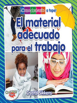 cover image of El material adecuado para el trabajo (The Right Material for the Job)
